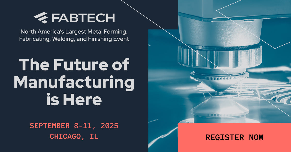 FABTECH 2025 Chicago, IL - 8 - 11 septembre, Stand #A6567