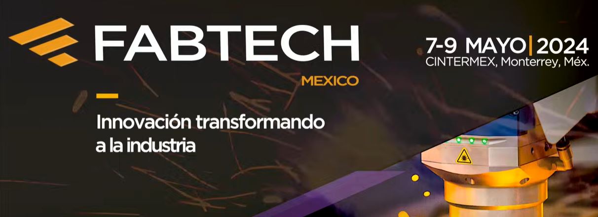 FABTECH 멕시코 2024- 부스 #3307